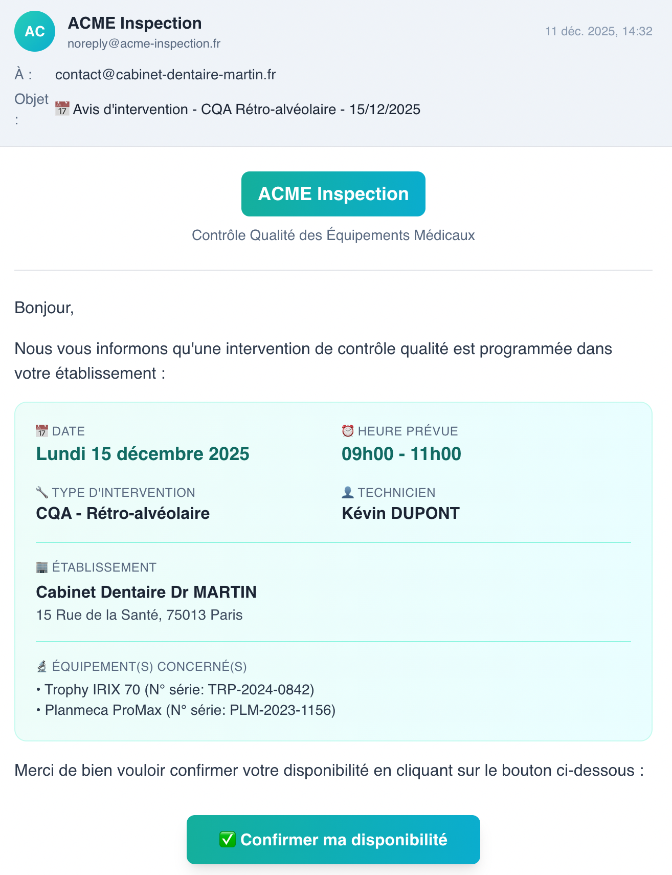 Envoi automatique de mails avec retour de validation clients, tutelles et techniciens